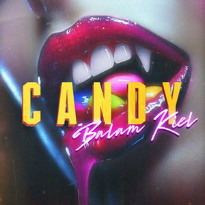 Candy (Explicit)