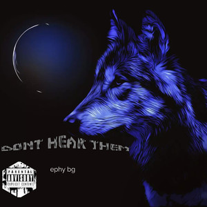 dont hear them (Explicit)