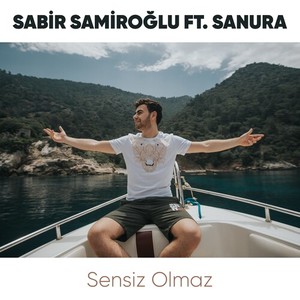 Sensiz Olmaz