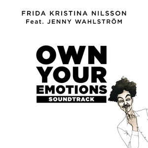 Own Your Emotions (Original Audiobook Soundtrack)