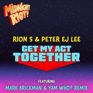 Rion S - Get My Act Together (Instrumental Mix)