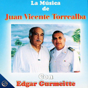 La Música de Juan Vicente Torrealba