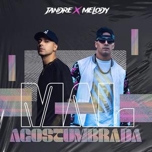 Mal Acostumbrada (feat. Melody La Frequencia) [Explicit]