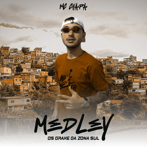 Medley os drak da zona sul (Explicit)