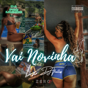 Vai Novinha (Explicit)