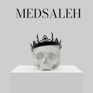 Med Saleh (feat Natlos) [Explicit]