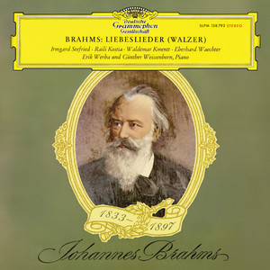Liebeslieder-Walzer, Op. 52 - Brahms: Liebeslieder-Walzer, Op. 52: No. 6, Ein kleiner, hübscher Vogel nahm den Flug
