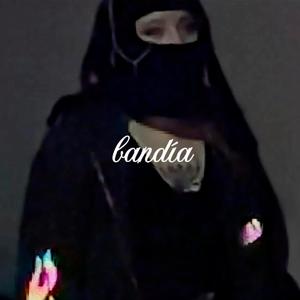 bandía (Explicit)