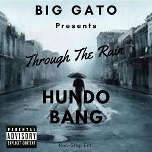 Through The Rain (Explicit)