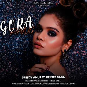 Gora Rang (feat. Prince Baba)