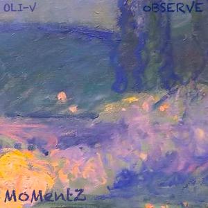 Moments Pt. 2 (feat. Observe) (Explicit)