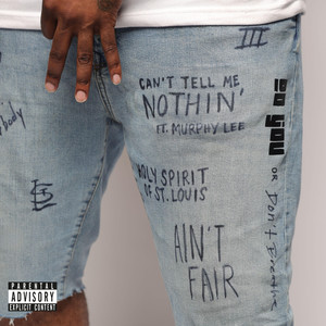 Can't Tell Me Nothing (Explicit)