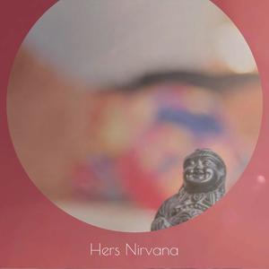 Hers Nirvana