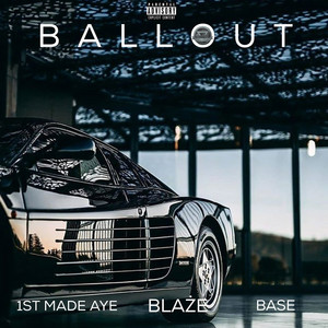 Ball Out (Explicit)