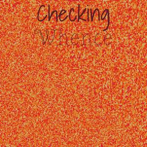 Checking Whence