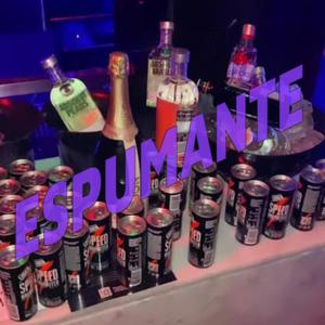 ESPUMANTE (feat. MAIK Y DOBLE EME) (Explicit)