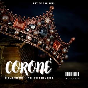 Coroné (Explicit)