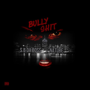 Bully **** (Explicit)