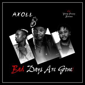 Bad Days Are Gone (Explicit)