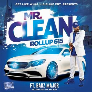 Mr. Clean (feat. Barz Major) [Explicit]