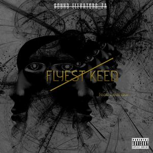 FLYEST KEED (feat. Leel boi) (Explicit)