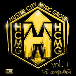 Hustle City, Vol. 1: The Compilation (Explicit)