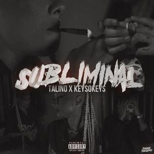 SUBLIMINAL (Explicit)