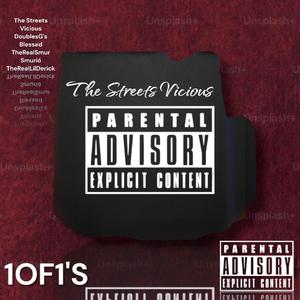 The Streets Vicious (feat. TheRealSmur, Smurió, TheRealLilDerick & Nips ) [Radio Edit] [Explicit]