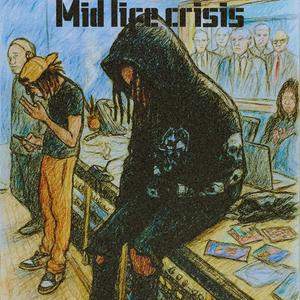 Midlife crissis (Explicit)