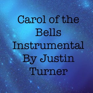 Carol of the Bells (Instrumental Version)