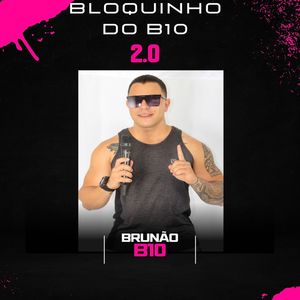 Bloquinho Do B10 2.0 (Explicit)