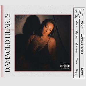 DAMAGED HEARTS, Vol. 1 (Explicit)