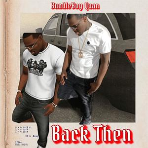 Back Then (Explicit)