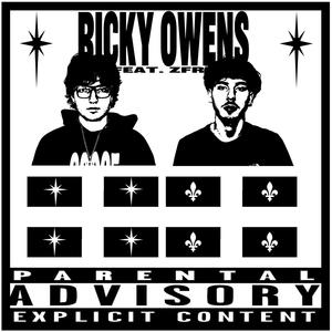 RICKY OWENS (feat. Z.F.R) [Explicit]