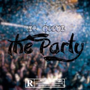 The Party (Explicit)