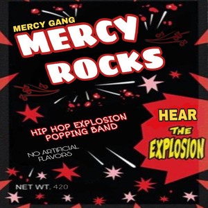 Mercy Rocks! (Explicit)