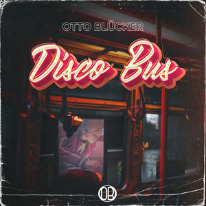 Disco Bus (Groot Radio Edit)