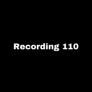 Recording 110