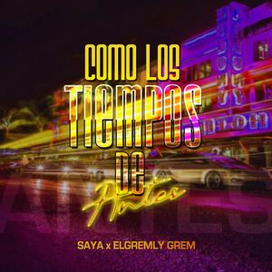 Como los tiempos de antes (Explicit)