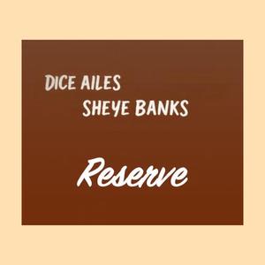 Reserve (feat. Sheye Banks) (Radio Edit)