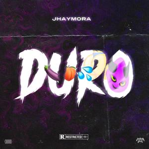 Duro (Explicit)