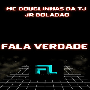 Fala Verdade (Explicit)