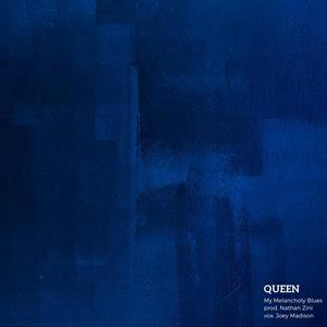 My Melancholy Blues(feat. Joey Madison)
