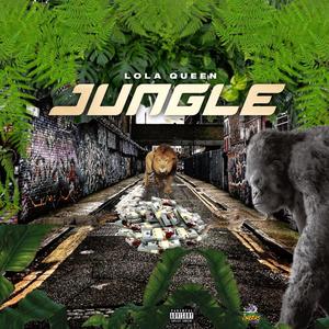 Jungle (Explicit)