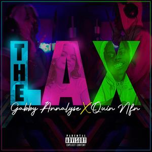 The LAX (feat. Quin NFN) (Explicit)