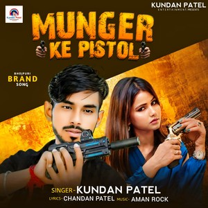 Munger Ke Pistol