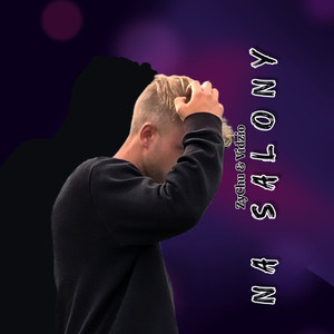 Na Salony (Explicit)