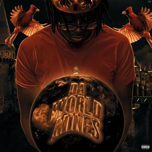 Da World Mines (Explicit)