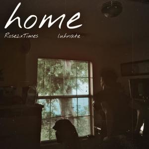 Home (feat. luhnate)