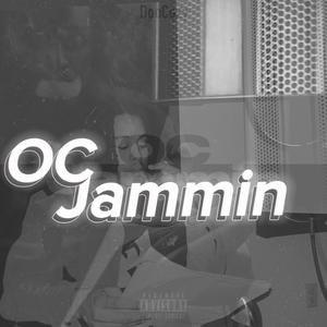 OC Jammin (Explicit)